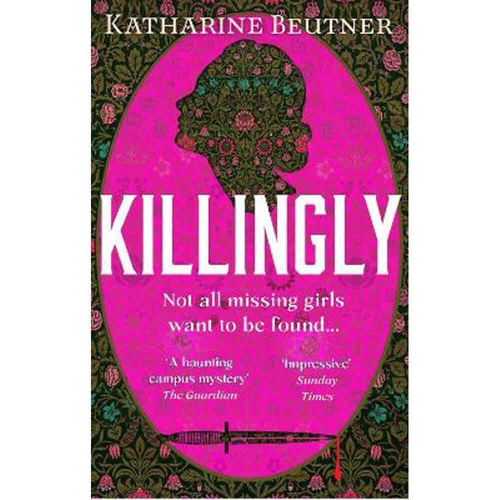 Killingly: A gothic feminist historical  thriller, perfect for fans of Sarah Waters and Donna Tartt (Paperback) - Katharine Beutner